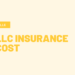 How Much Does LLC Insurance Cost? | Complete Pricing Guide