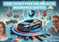 How to Get Free Online Auto Insurance Quotes in 2025 (8 Easy Steps to ...